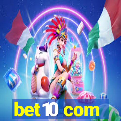 bet10 com